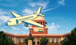 Airfare Hike: आसमान छूते हवाई किराए पर SC की सख्ती, एयरलाइंस नियम नहीं मानें तो उड़ानें बंद करने की चेतावनी